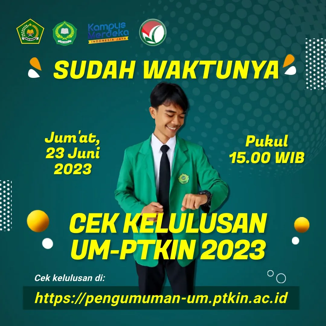 Pengumuman UM-PTKIN Dirilis, Catat Jadwal Pentingnya
