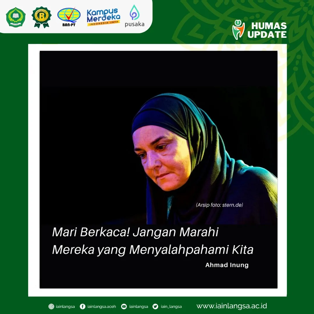 Mari Berkaca Jangan Marahi Mereka yang Menyalahpahami Kita