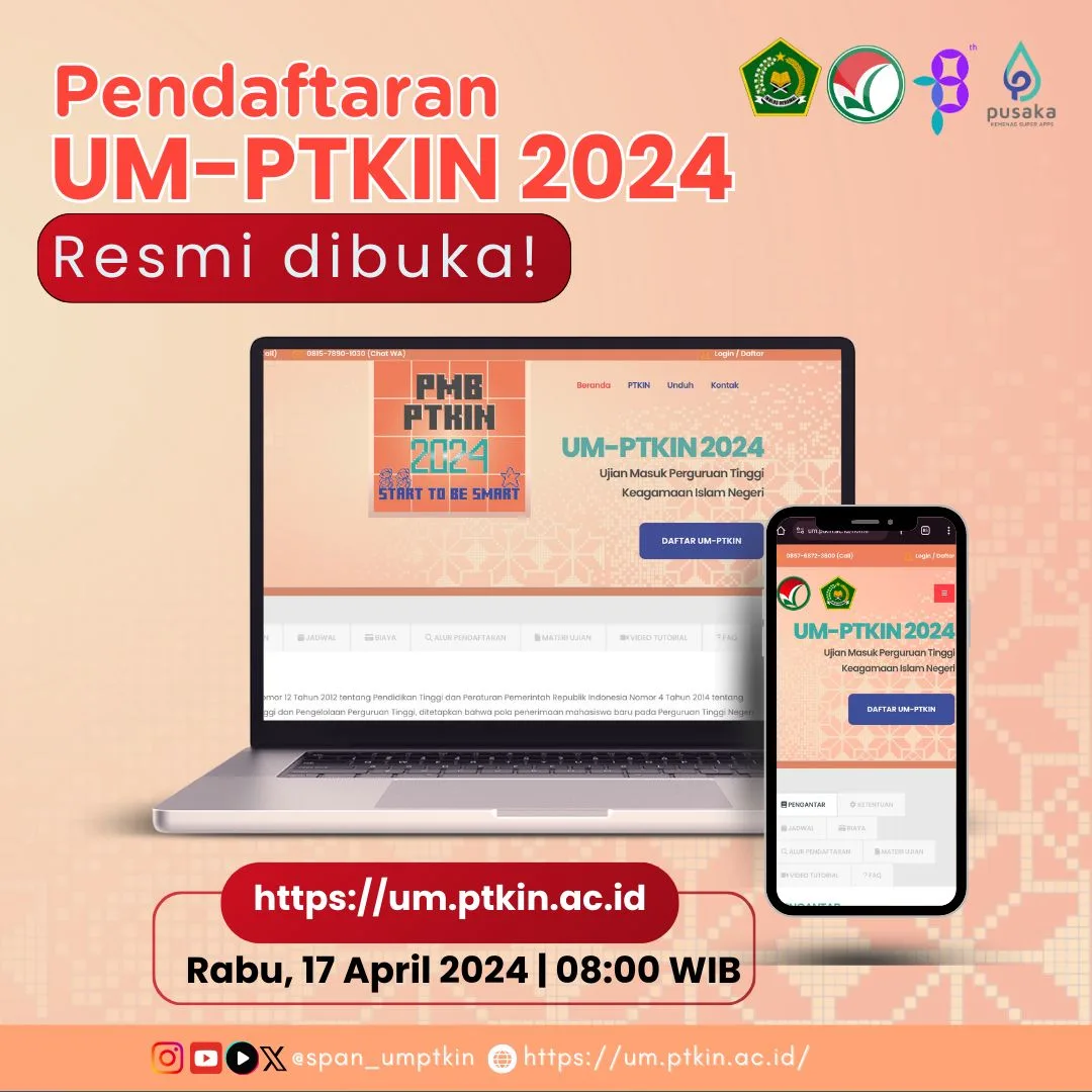 Pendaftaran UM-PTKIN 2024 Sudah Dibuka Berikut Ketentuan dan Jadwal Pelaksanaannya